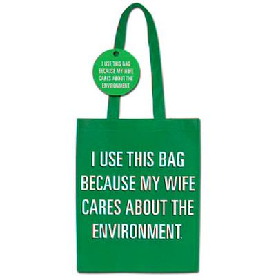 Click to get My Wife Cares About The Environment Shopping Bag