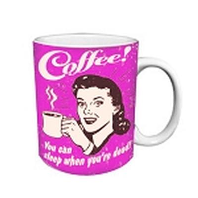 Click to get Coffee  Sleep When Youre Dead Mug