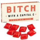 Bitch with a Capital C Gum