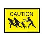 Caution Zombies Tin Sign