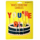 You're Old, Who's Counting Candles