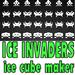 Ice Invaders Ice Cube Makers