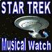 Star Trek Musical Watch