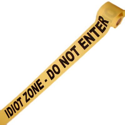 Click to get Idiot Zone Crime Scene Tape