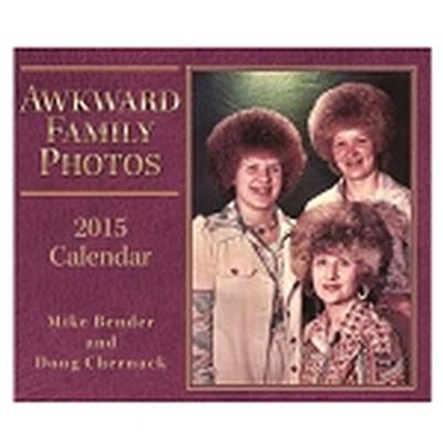 Click to get 2015 Awkward Family Photos DaytoDay Calendar