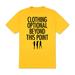 Clothing Optional T-Shirt, Yellow